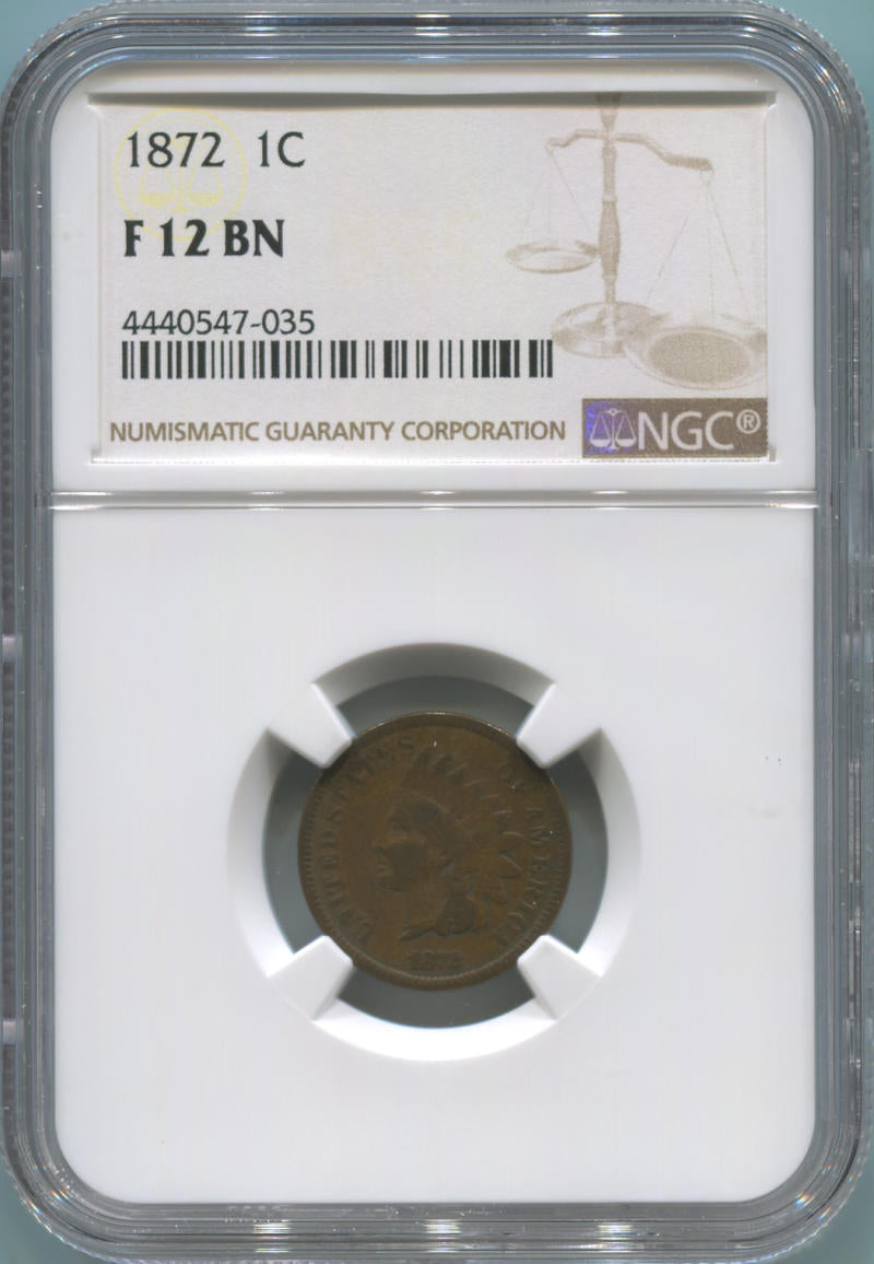 1872 1 Cent Indian Head, NGC F12 Brown