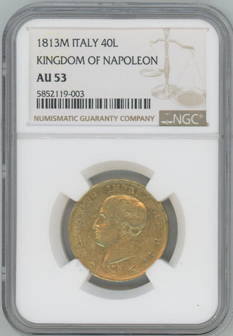 1813 M Italy 40 Lire. Kingdom of Napoleon. NGC AU53 Image 1