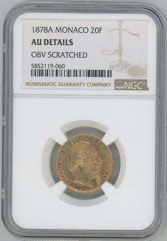 1878 A Monaco Gold 20 Franc. NGC AU Details Image 1